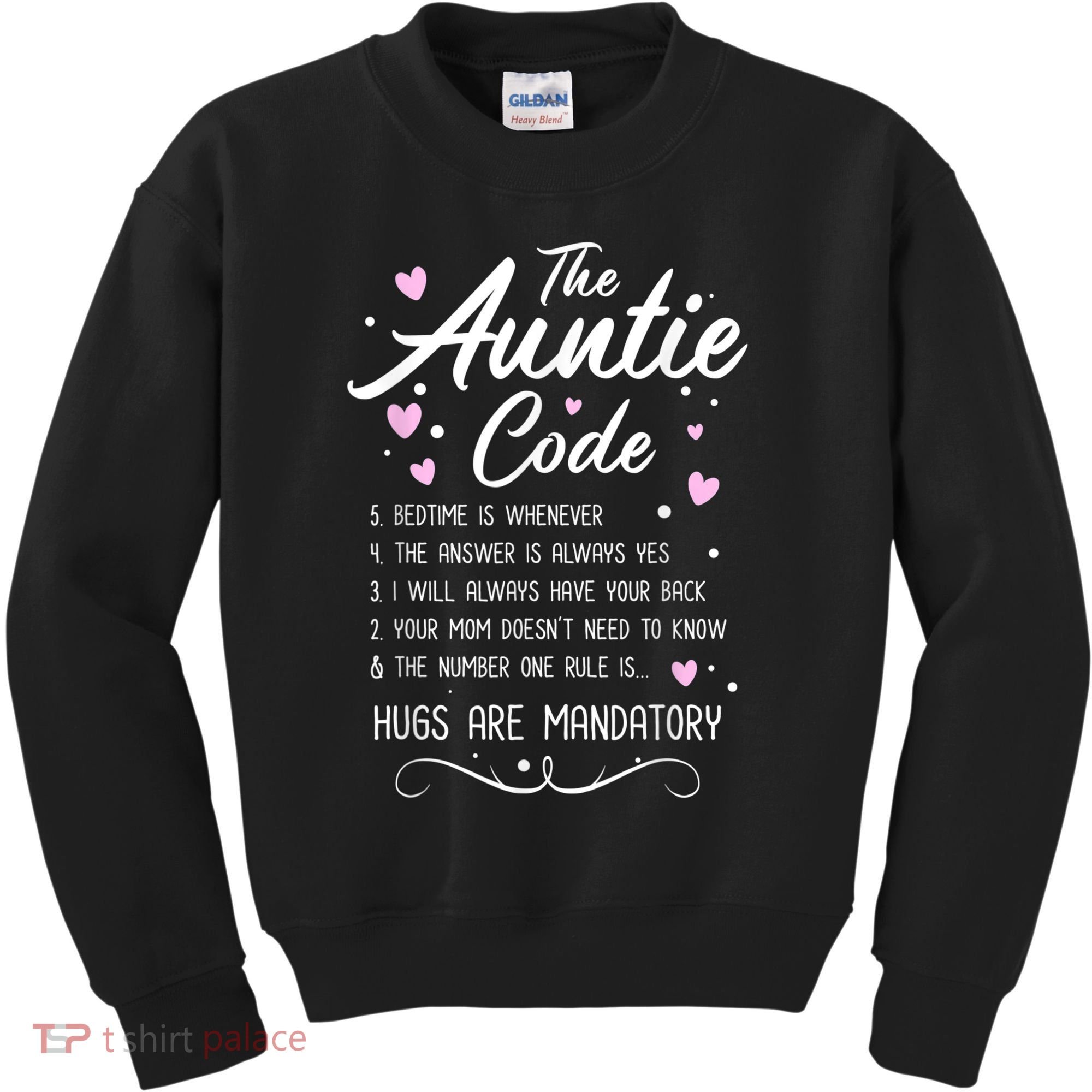 The Auntie Code Best Aunt Sister Niece Nephew Funny Kids Sweatshirt