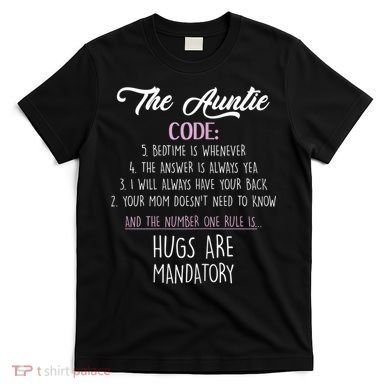 The Auntie Code Funny Aunt T-Shirt