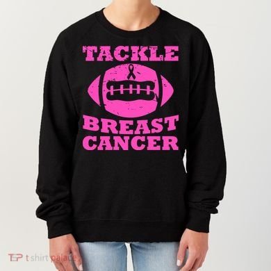 Tackle Breast Cancer Women's Sweatshirt