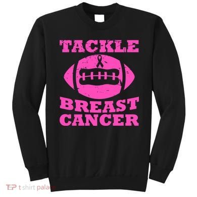 Tackle Breast Cancer Sweatshirt