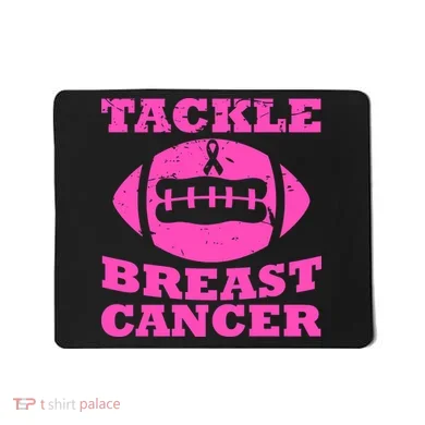 Tackle Breast Cancer Mousepad