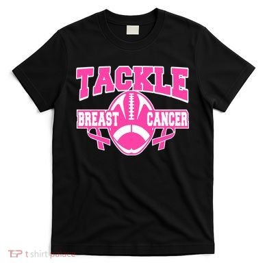 Tackle Breast Cancer1 T-Shirt