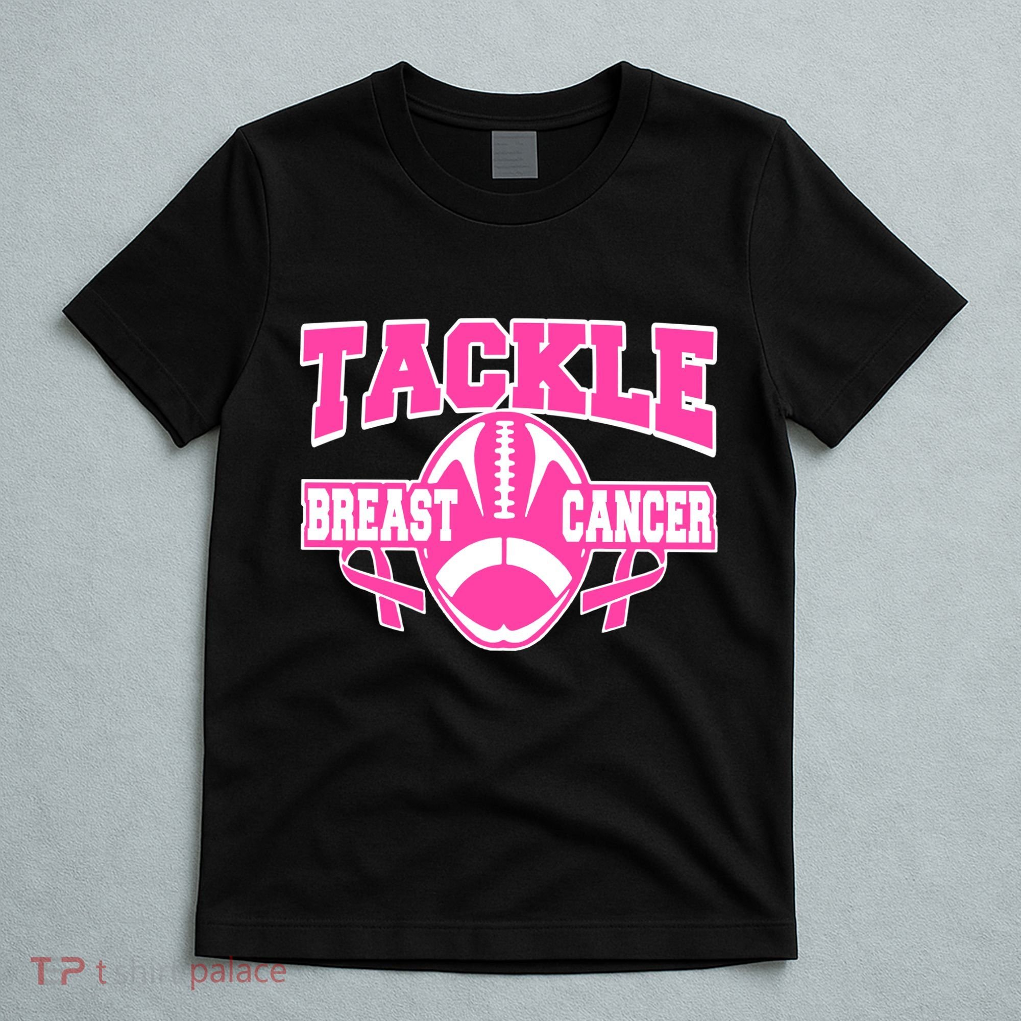 Tackle Breast Cancer1 T-Shirt