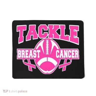 Tackle Breast Cancer1 Mousepad