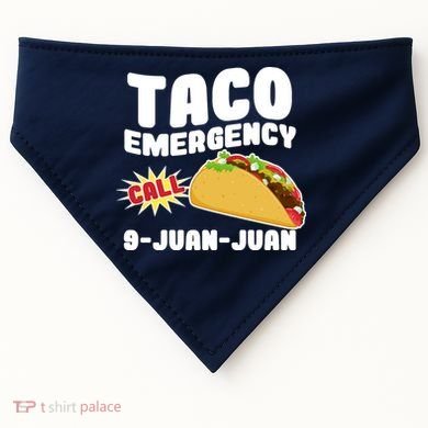 Taco Emergency Call 9-Juan-Juan USA-Made Doggie Bandana