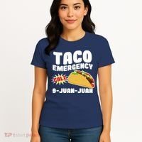 Taco Emergency Call 9-Juan-Juan Women's T-Shirt thumb 4