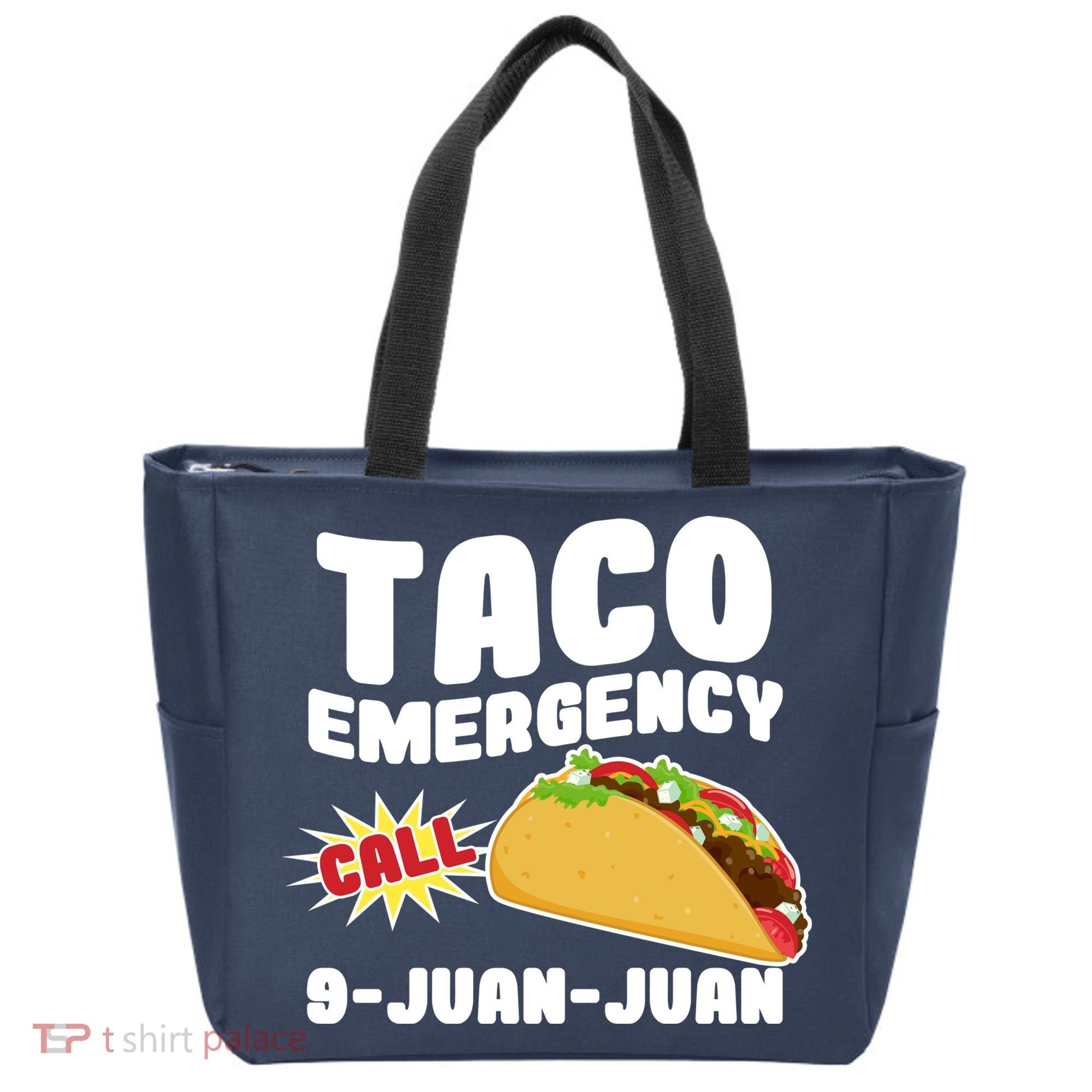 Taco Emergency Call 9-Juan-Juan Tote Bag