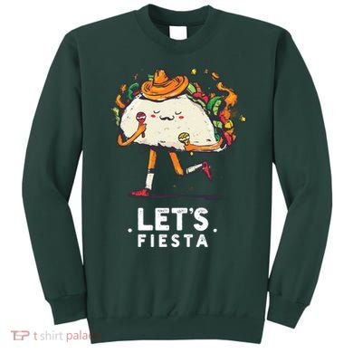 Taco Let's Fiesta Sweatshirt