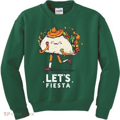 Taco Let's Fiesta Kids Sweatshirt