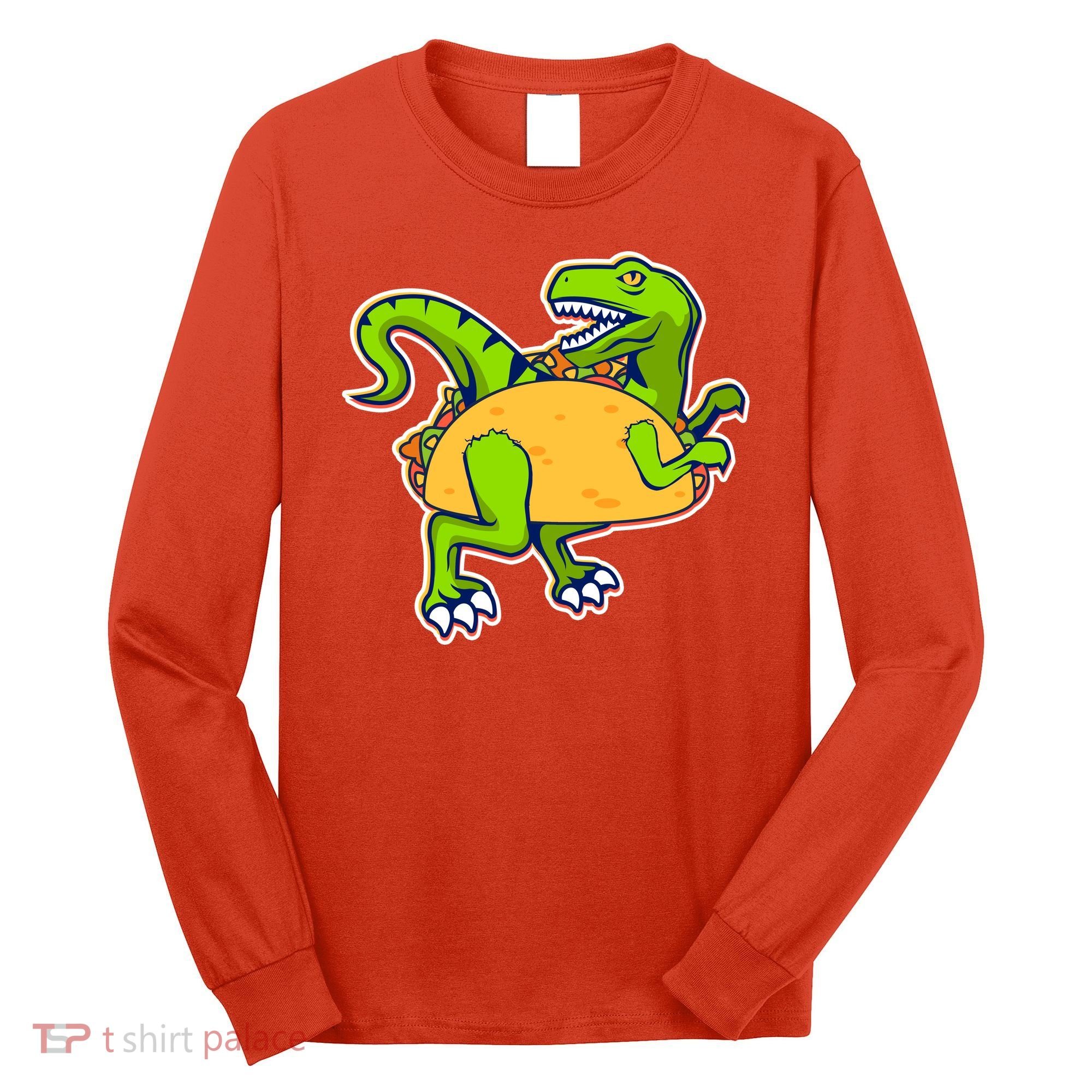 Taco-Raptor Long Sleeve Shirt