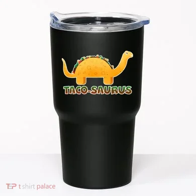 Taco-Saurus Tumbler