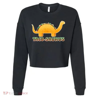 Taco-Saurus Cropped Pullover Crew