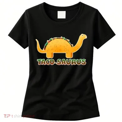 Taco-Saurus Women's T-Shirt