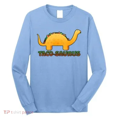 Taco-Saurus Long Sleeve Shirt