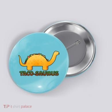 Taco-Saurus Button