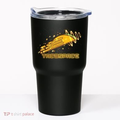 Taco Space  Tumbler
