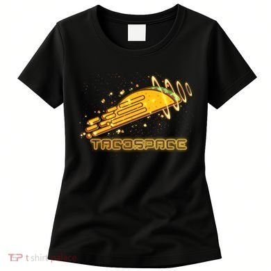 Taco Space  Women's T-Shirt