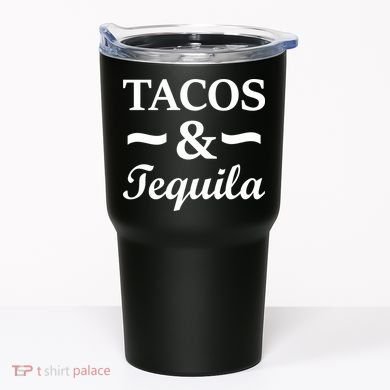 Tacos & Tequila Tumbler