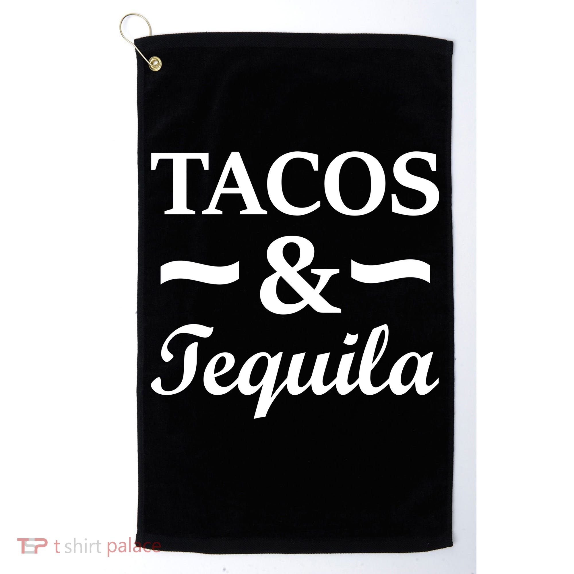 Tacos & Tequila Golf Towel