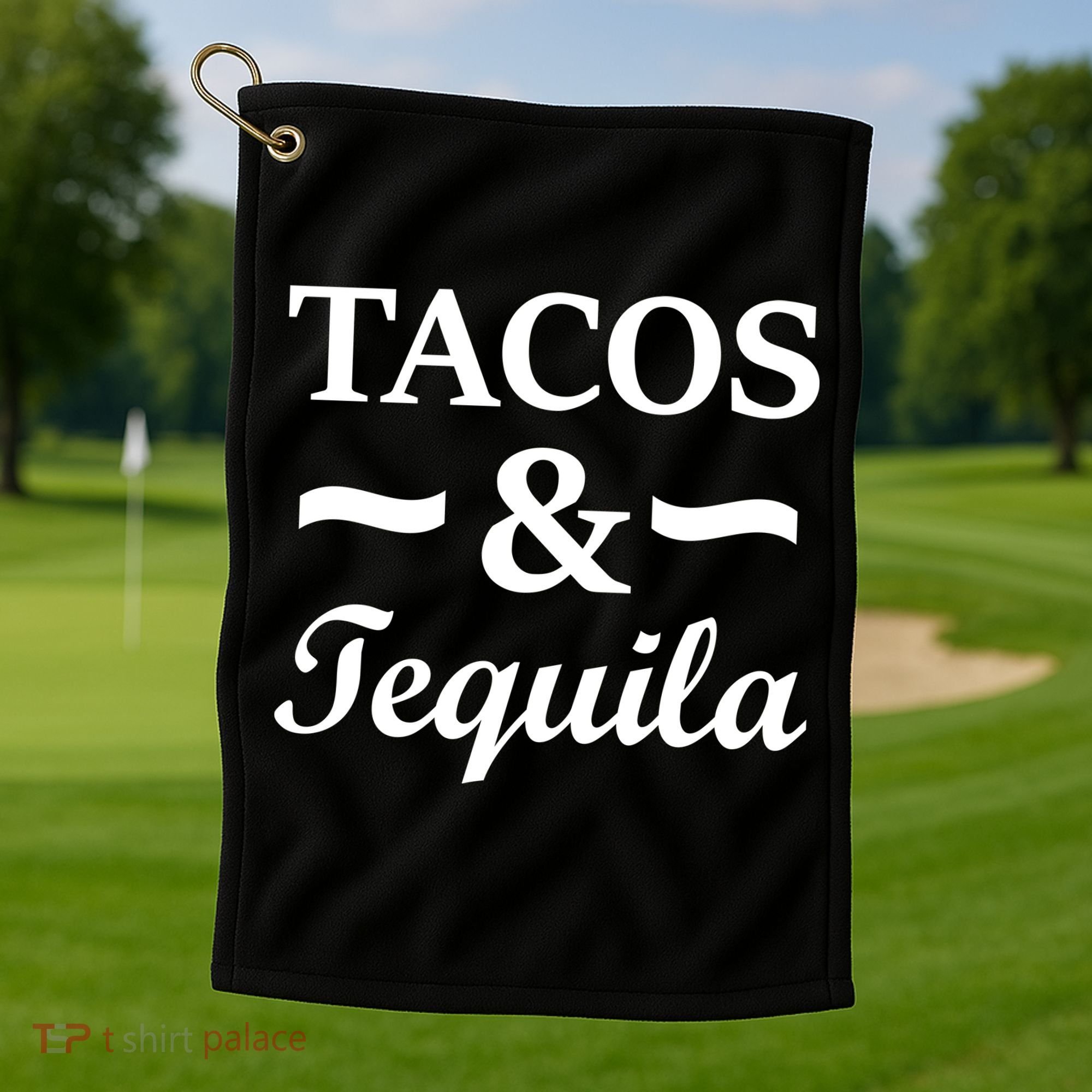 Tacos & Tequila Golf Towel