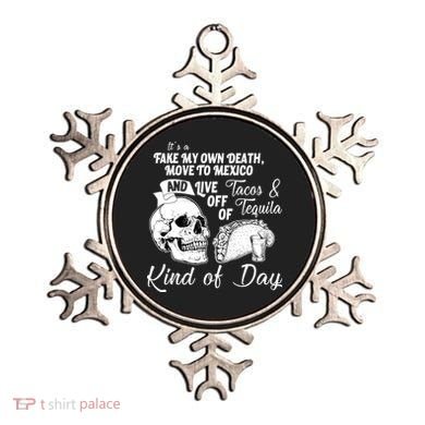 Tacos & Tequila Kind Of Day Ornament