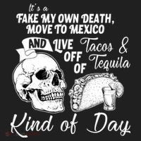 Tacos & Tequila Kind Of Day Hat thumb 2