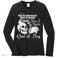 Tacos & Tequila Kind Of Day Women's Long Sleeve Shirt thumb 0