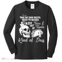 Tacos & Tequila Kind Of Day Kids Long Sleeve Shirt thumb 0