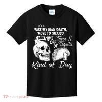 Tacos & Tequila Kind Of Day Kids T-Shirt thumb 0