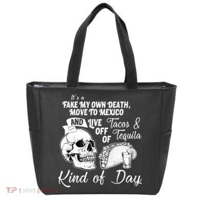 Tacos & Tequila Kind Of Day Tote Bag