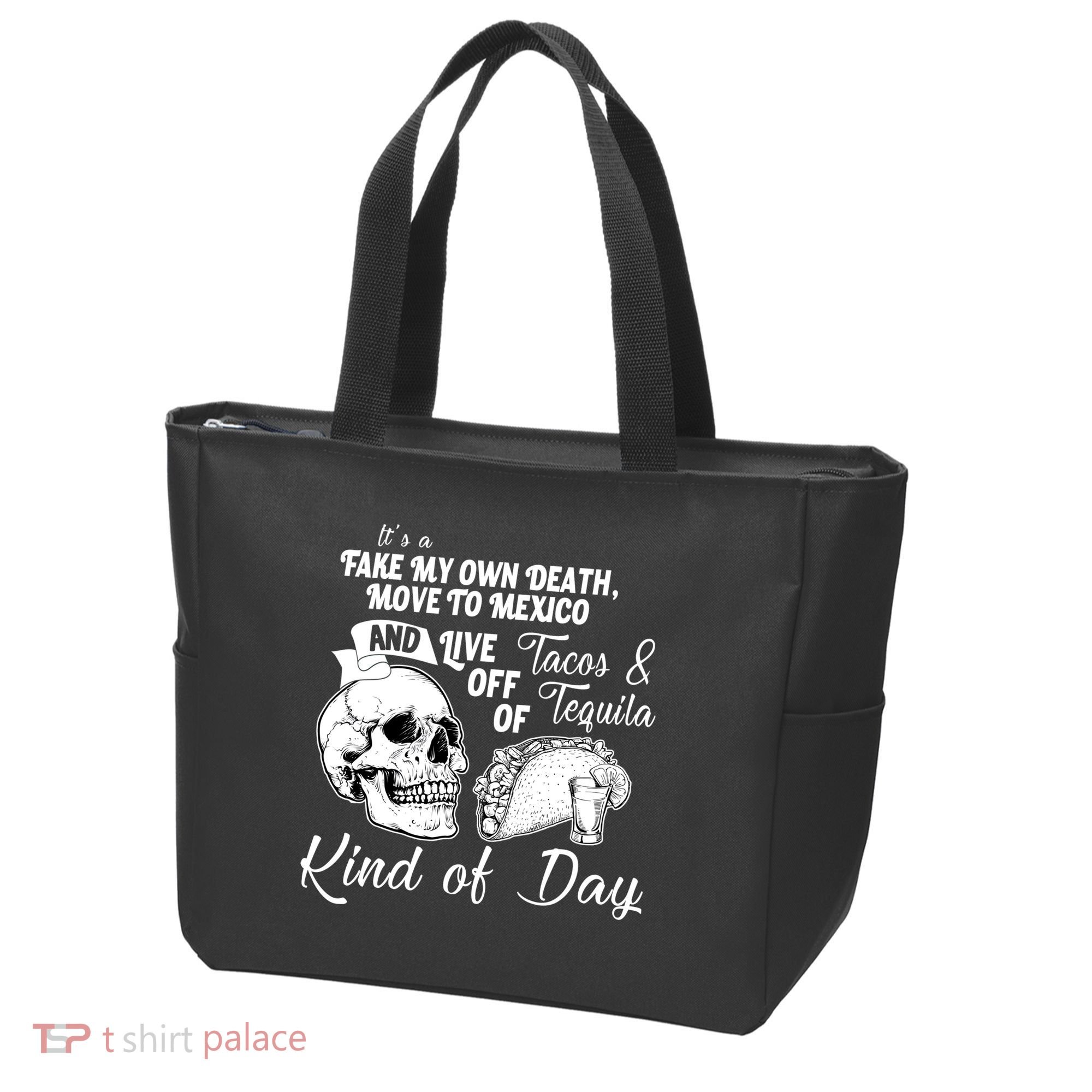Tacos & Tequila Kind Of Day Tote Bag
