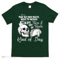 Tacos & Tequila Kind Of Day T-Shirt thumb 0