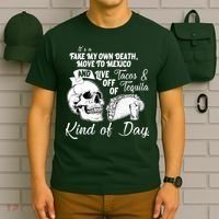 Tacos & Tequila Kind Of Day T-Shirt thumb 6