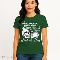 Tacos & Tequila Kind Of Day Women's T-Shirt thumb 4