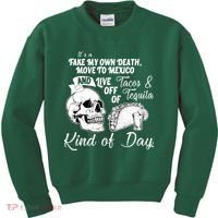 Tacos & Tequila Kind Of Day Kids Sweatshirt thumb 0