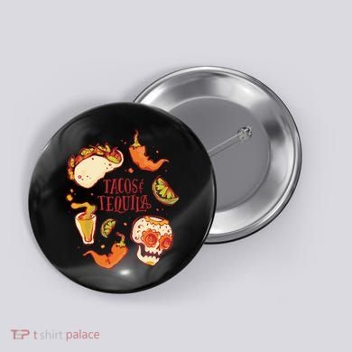 Tacos & Tequila Mexican Button