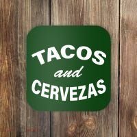 Tacos And Cervezas Coaster thumb 0