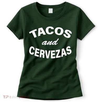 Tacos And Cervezas Women's T-Shirt
