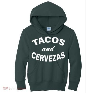 Tacos And Cervezas Kids Hoodie