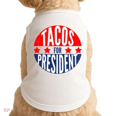 Tacos For President Doggie Tank
