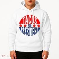 Tacos For President Hoodie thumb 2