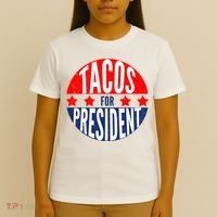 Tacos For President T-Shirt thumb 4