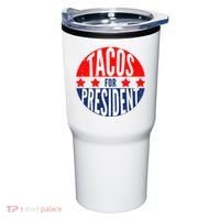 Tacos For President Tumbler thumb 0