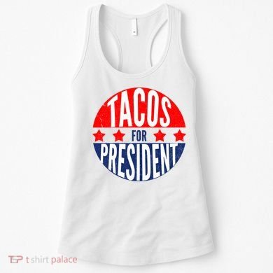 Tacos For President Women's Tank Top