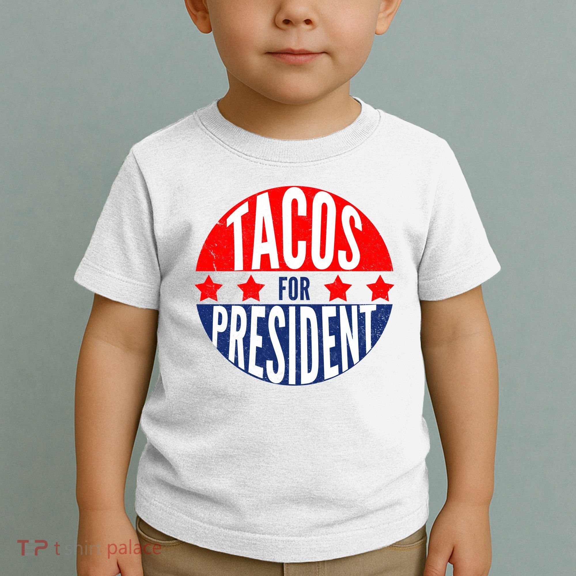 Tacos For President Toddler T-Shirt