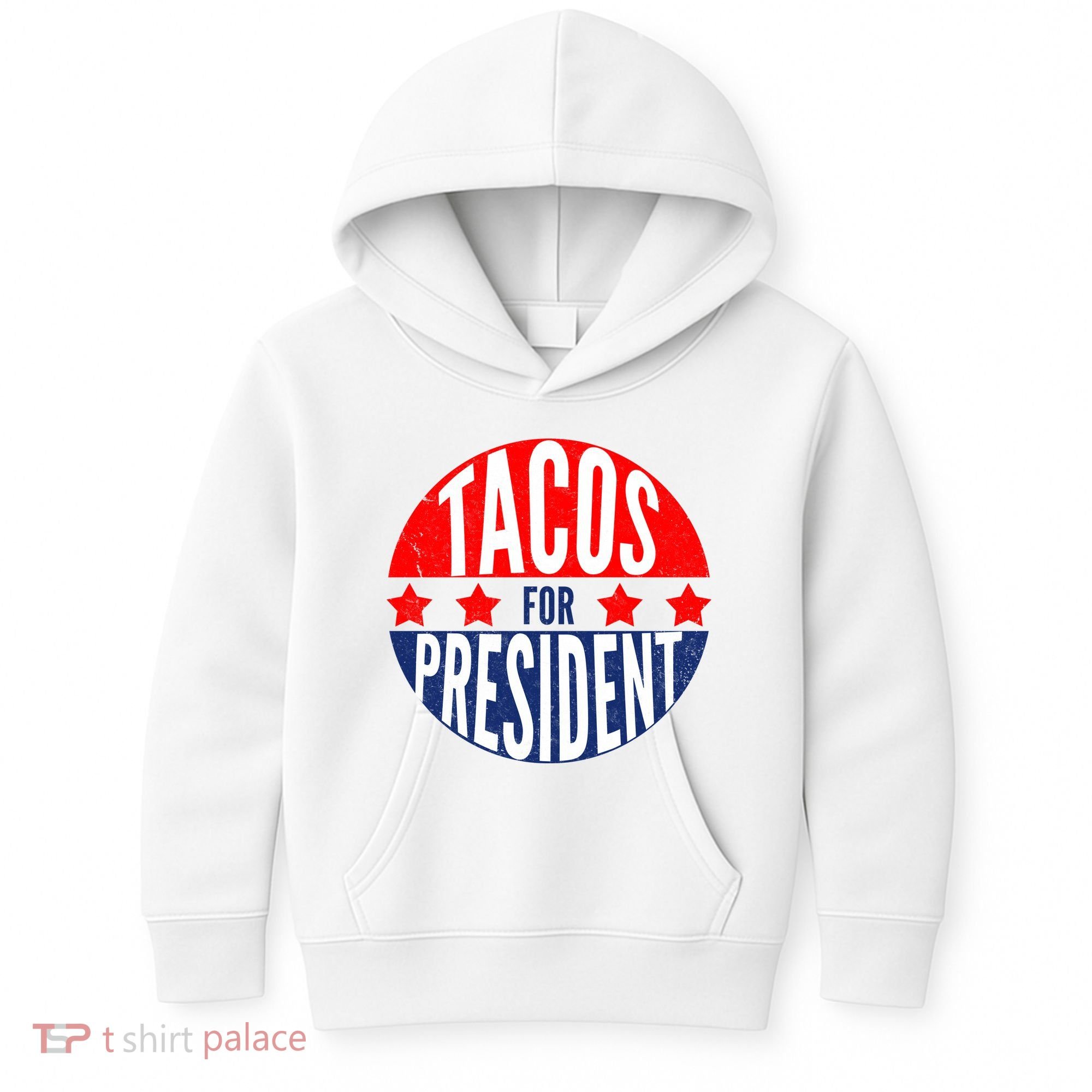 Tacos For President Kids Hoodie