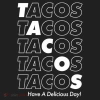 Tacos Tacos Tacos Have A Nice Day Women's Sweatshirt thumb 2