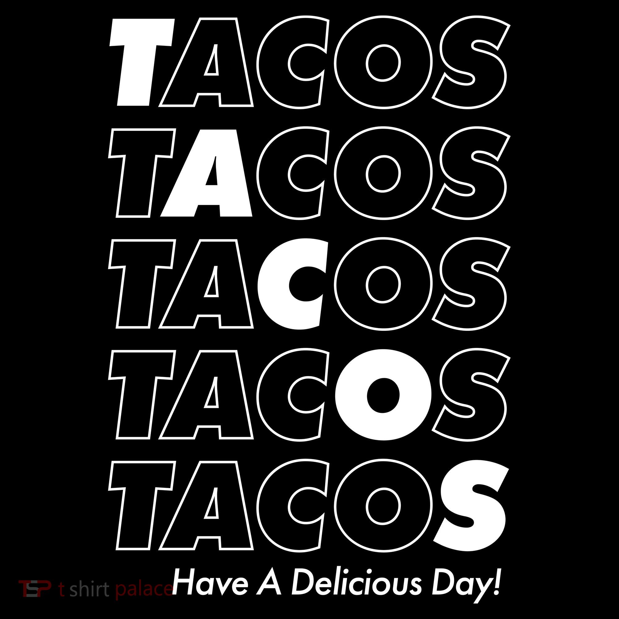 Tacos Tacos Tacos Have A Nice Day Toddler Hoodie