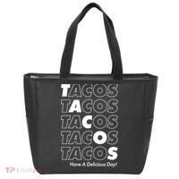 Tacos Tacos Tacos Have A Nice Day Tote Bag thumb 0