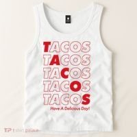 Tacos Tacos Tacos Have A Nice Day Tank Top thumb 2